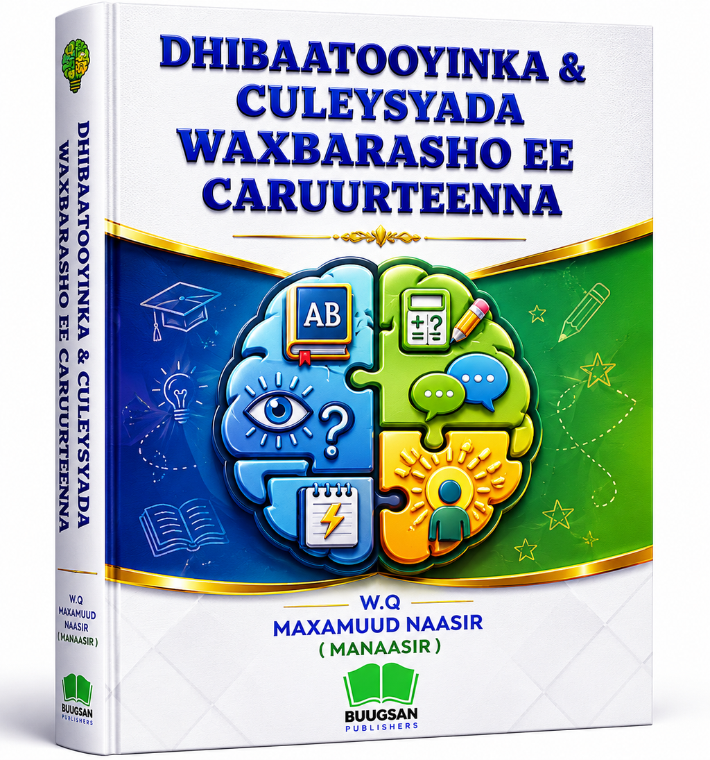 Buugga Dhibaatooyinka iyo culeysyada waxbarasho ee caruurteenna