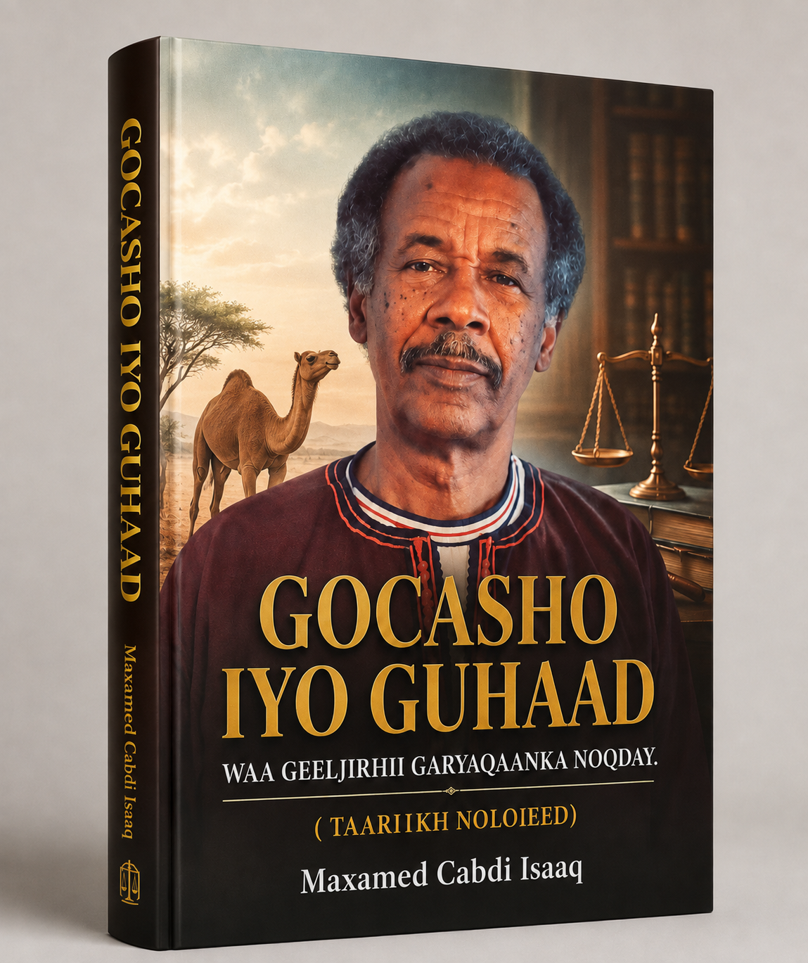 Gocasho & Guhaad ( Taariikh nololeedkii Maxamed Cabdi Isaq )